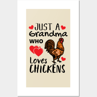 JUST A GRANDMA WHO LOVES CHICKENS | Funny Chicken Quote | Farming Hobby Posters and Art